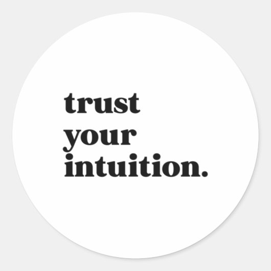 Vertrouw op je intuïtie Sticker (Voorkant)