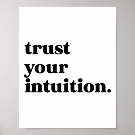 Vertrouw op je intuïtie Sticker Poster (Voorkant)
