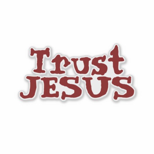 ‘Vertrouw op Jezus’ Christelijke Quote Bumper Sticker (Voorkant)