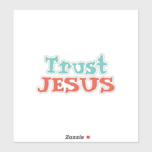 ‘Vertrouw op Jezus’ Christelijke uitspraak Sticker (Vel)