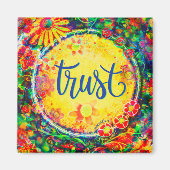 Vertrouw op kleurrijke leuke inspirerende inspirat magneet (Voorkant)