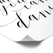 Vertrouw op mij je kunt dansen - alcohol na partij poster (Hoek)