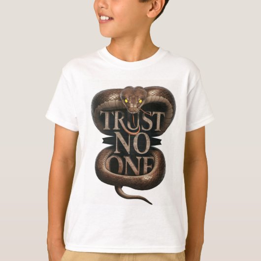 Vertrouw op niemand Slogan met King Snake Graphic T-shirt (Voorkant)