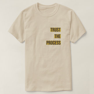 Vertrouw op T-Shirt Proces