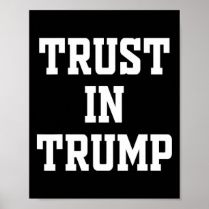 Vertrouw op Trump Poster
