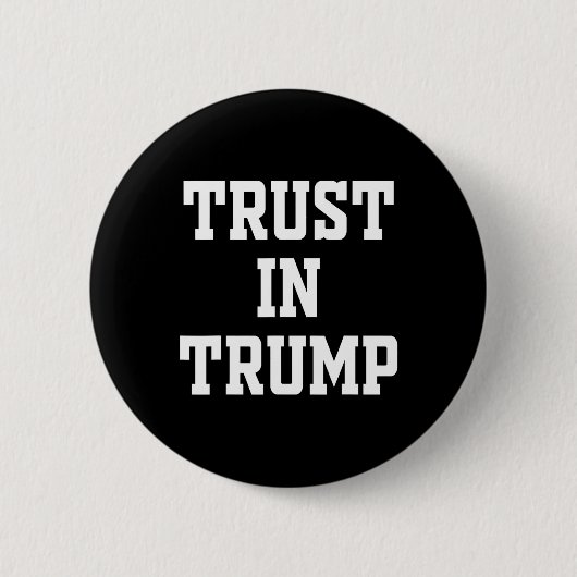 Vertrouw op Trump Ronde Button 5,7 Cm (Voorkant)