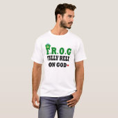 Vertrouw volledig op God Frog T-shirt (Voorkant volledig)