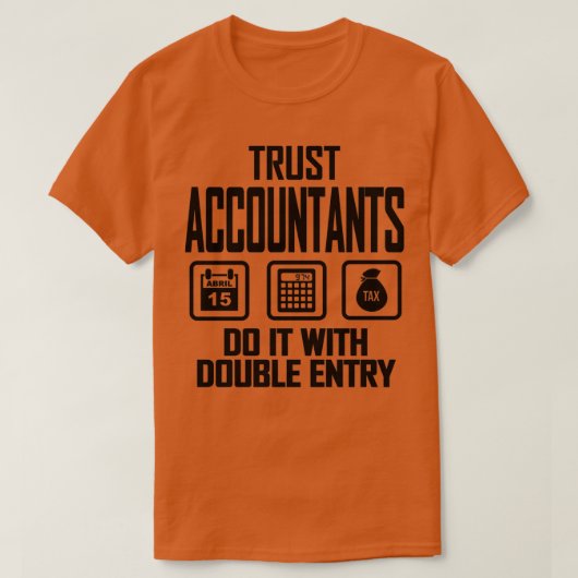 Vertrouwelijke accountants doen het met dubbele in t-shirt (Design voorkant)