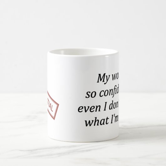 Vertrouwelijke Mok werkkoffie (Center)