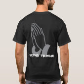 Vertrouwen dat je handen bidt - Het is goed dat je T-shirt (Achterkant)