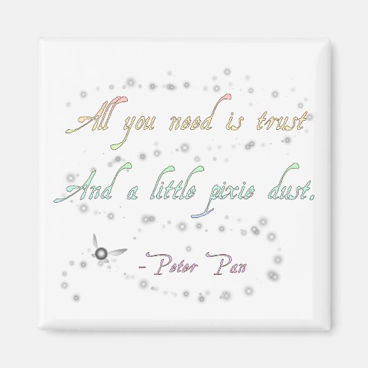 Vertrouwen en Pixie Dust Square Magnet (Voorkant)