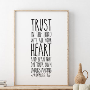 Vertrouwen in de Heer met al je hart, Proverbs 3 Poster
