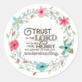 Vertrouwen in de Heer met al je hart Ronde Sticker (Voorkant)