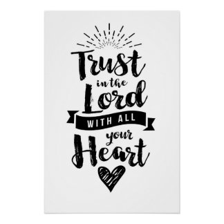 Vertrouwen in de Heer met al je Heart Art Print Poster