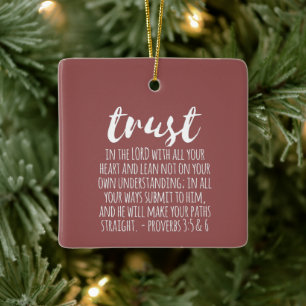 Vertrouwen in de Lord Proverbs 3:5-6 Keramisch Ornament