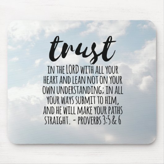 Vertrouwen in de Lord Proverbs 3:5-6 Muismat (Voorkant)