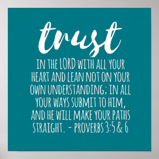 Vertrouwen in de Lord Proverbs 3:5-6 Poster