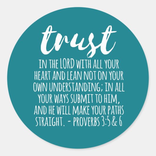 Vertrouwen in de Lord Proverbs 3:5-6 Ronde Sticker (Voorkant)