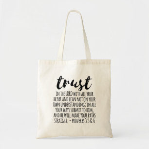 Vertrouwen in de Lord Proverbs 3:5-6 Tote Bag