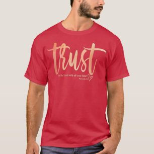 Vertrouwen in God Christelijk geloof Jezus Christu T-shirt