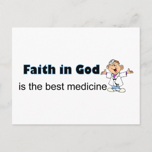 Vertrouwen in God is het beste medicijn met een do Briefkaart (Voorkant)