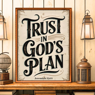 Vertrouwen in Gods plan  Christelijke muurkunst Poster