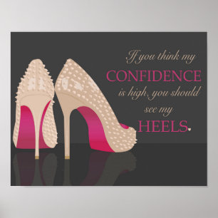 Vertrouwen in hakken Poster – Empowering Wall Art