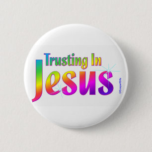 Vertrouwen in Jezus Christelijk cadeau Ronde Button 5,7 Cm