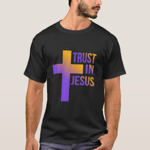 Vertrouwen in Jezus Pasen Christelijke vrouwen Fai T-shirt