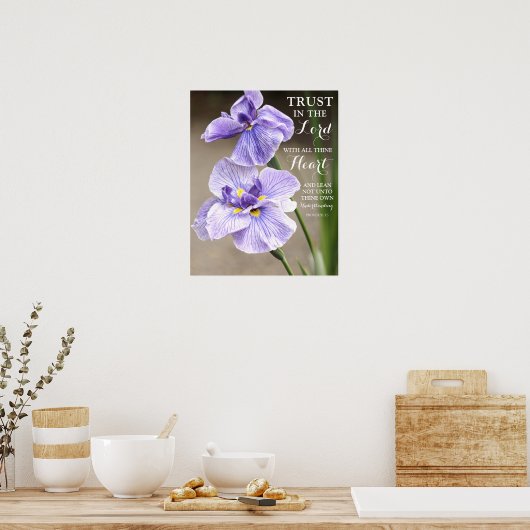 Vertrouwen in Lord Proverbs 3:5 Paarse Iris Floral Poster (Keuken)