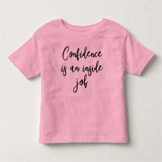 { Vertrouwen is een inside job } empowerment Shirt