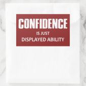 Vertrouwen is gewoon weergegeven vermogen rechthoekige sticker (Tas)