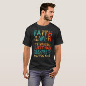 Vertrouwen is net als Wifi Religieuze Christelijke T-shirt (Voorkant volledig)