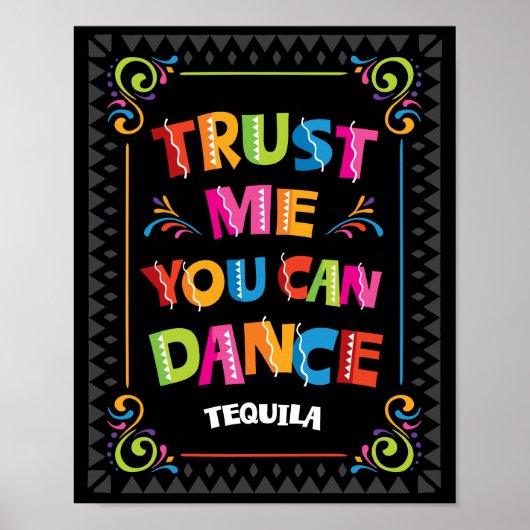 VERTROUWEN ME DAT U Tequila KUNT AFDANKEN Poster (Voorkant)