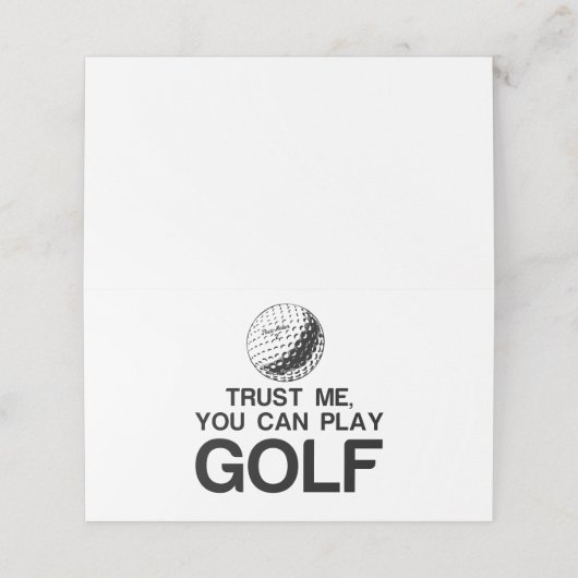 VERTROUWEN ME, JE KUNT GOLF SPELEN PLAATSKAARTJE (Buitenkant ongevouwen)