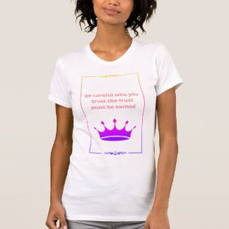 "Vertrouwen moet verdiend worden – Inspirerend quo T-shirt