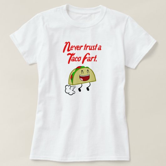 VERTROUWEN NOOIT EEN TACO-BEGIN T-SHIRT (Design voorkant)