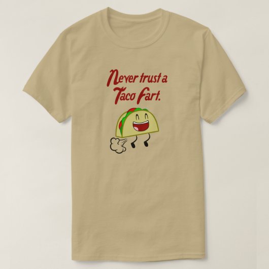 VERTROUWEN NOOIT EEN TACO-BEGIN T-SHIRT (Design voorkant)