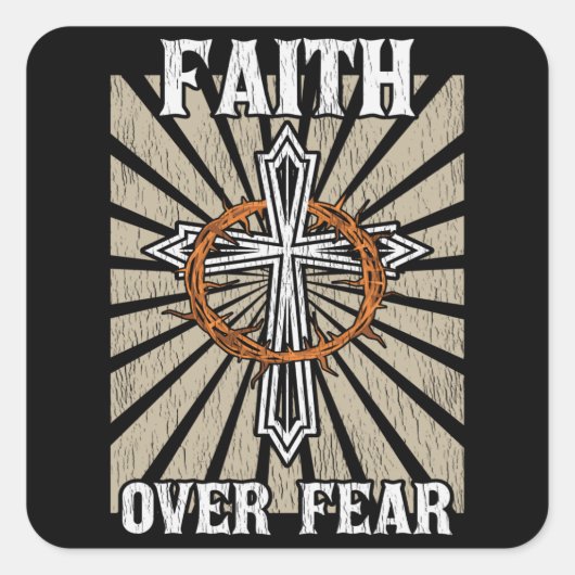 Vertrouwen over angst Jesus Cross Prayer Christeli Vierkante Sticker (Voorkant)