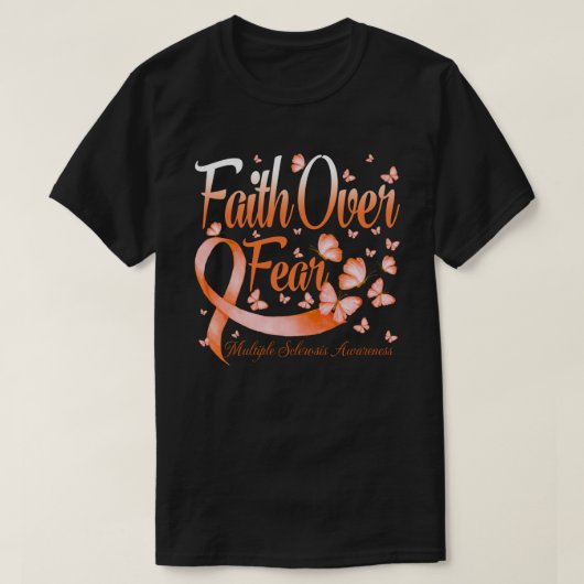 Vertrouwen over angst Meervoudige sclerose Bewusth T-shirt (Design voorkant)