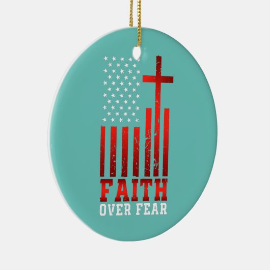 Vertrouwen over angst Religieuze Christelijk-Ameri Keramisch Ornament (Rechts)