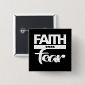 Vertrouwen over angst vierkante button 5,1 cm (Voorkant /achterkant)