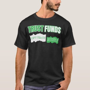 Vertrouwensfondsen leren Hustle™ niet op basis van T-shirt