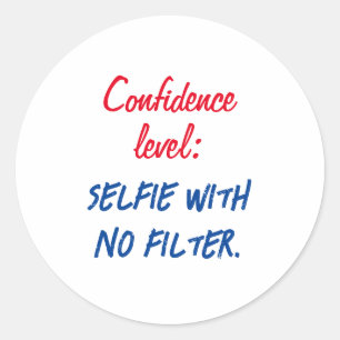 Vertrouwensniveau: Selfie zonder filter Ronde Sticker