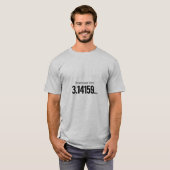 Vertrouwensproblemen sinds 3.14159…, Sarcastische T-shirt (Voorkant volledig)