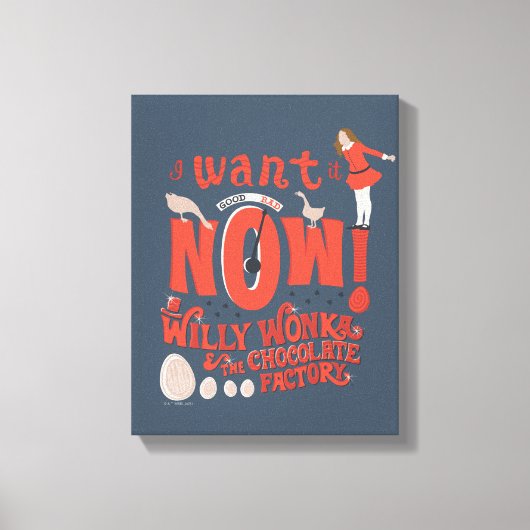 Veruca Salt - ik wil het nu! Canvas Afdruk (Voorkant)