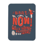 Veruca Salt - ik wil het nu! Magneet (Verticaal)