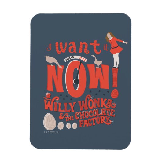 Veruca Salt - ik wil het nu! Magneet (Verticaal)
