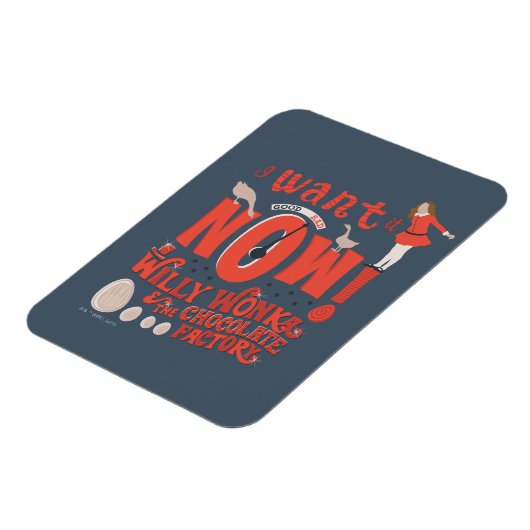 Veruca Salt - ik wil het nu! Magneet (Linkerzijde)