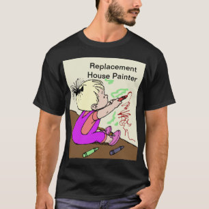 Vervangingshuisschilder T-shirt